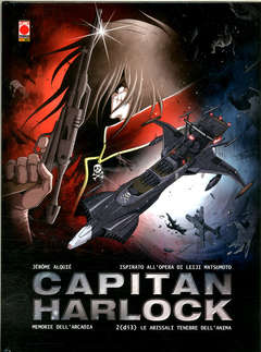Capitan Harlock memorie dell'Arcadia 1 le gelida  2 LE ABISSALI TENEBRE DELL`ANIMA 2, PANINI COMICS, nuvolosofumetti,