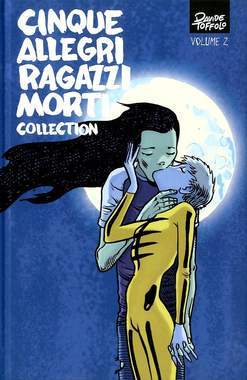 CINQUE ALLEGRI RAGAZZI MORTI collection 2-PANINI COMICS- nuvolosofumetti.