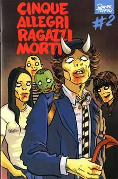CINQUE ALLEGRI RAGAZZI MORTI 2-Panini Comics- nuvolosofumetti.
