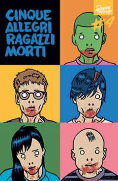 CINQUE ALLEGRI RAGAZZI MORTI 4-Panini Comics- nuvolosofumetti.
