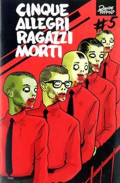 CINQUE ALLEGRI RAGAZZI MORTI 5-Panini Comics- nuvolosofumetti.