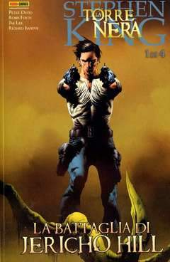 LA TORRE NERA DI STHEPHEN KING la battaglia di Jericho Hill 1-Panini Comics- nuvolosofumetti.