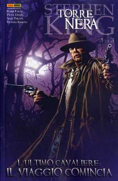 LA TORRE NERA -L'ULTIMO CAVALIERE IL VIAGGIO COMINCIA 3 3-Panini Comics- nuvolosofumetti.
