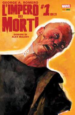 George Romero: l'impero dei morti-Panini Comics- nuvolosofumetti.