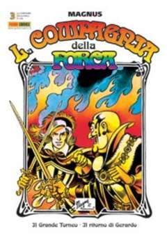 LA COMPAGNIA DELLA FORCA  2005 3-Panini Comics- nuvolosofumetti.