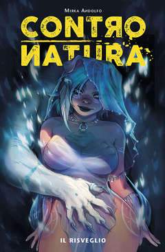 CONTRO NATURA 1-PANINI COMICS- nuvolosofumetti.