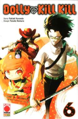 Dolly kill kill 6-PANINI COMICS- nuvolosofumetti.