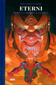 MARVEL ABSOLUTE ETERNI SOLO LA MORTE E` ETERNA