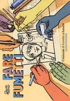 FARE FUMETTI-Panini Comics- nuvolosofumetti.