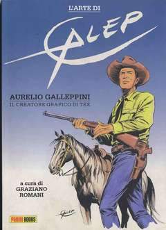 L' ARTE DI GALEP-Panini Comics- nuvolosofumetti.