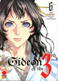 GIDEON OF THE 3RD STORIA DI UN RIVOLUZIONARIO 6-PANINI COMICS- nuvolosofumetti.
