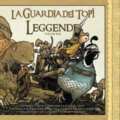 LA GUARDIA DEI TOPI - leggende 2-Panini Comics- nuvolosofumetti.