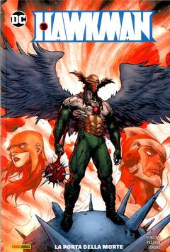 HAWKMAN VOLUME 4 la porta della morte 504, PANINI COMICS, nuvolosofumetti,