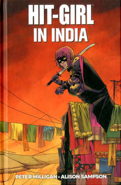 HIT-GIRL VOLUME 6 - INDIA 106, PANINI COMICS, nuvolosofumetti,
