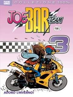 JOE BAR TEAM 100%  COLLEZIONE 3-Panini Comics- nuvolosofumetti.