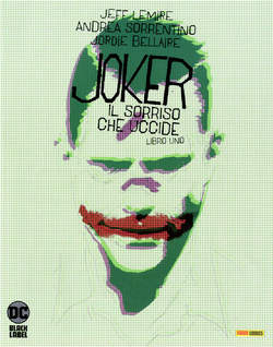 Joker il sorriso che uccide # 1 201, PANINI COMICS, nuvolosofumetti,