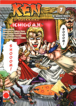 KEN IL GUERRIERO Ichigo Aji 7-PANINI COMICS- nuvolosofumetti.