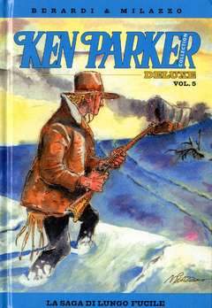 KEN PARKER COLLECTION DE LUXE 5-Panini Comics- nuvolosofumetti.