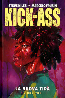 KICK-ASS VOLUME 3 - LA NUOVA TIPA (2018) 3