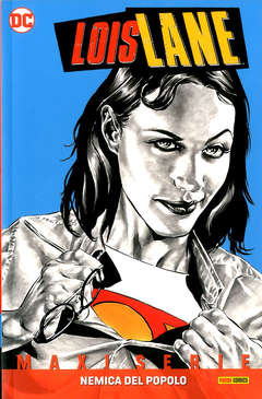 LOIS LANE NEMICA DEL POPOLO
