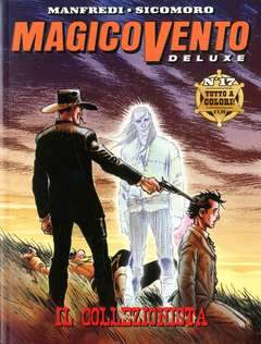 MAGICO VENTO  DELUXE 17-Panini Comics- nuvolosofumetti.