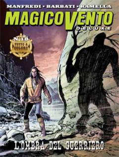 MAGICO VENTO  DELUXE 18-Panini Comics- nuvolosofumetti.