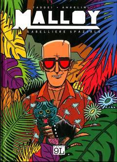 MALLOY - GABELLIERE SPAZIALE-Panini Comics- nuvolosofumetti.