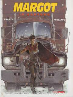 MARGOT IN BADTOWN 1-Panini Comics- nuvolosofumetti.