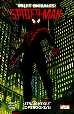 Miles Morales Spider-man -  1 STRAIGHT OUT OF BROOKLYN 1