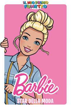 BARBIE STAR DELLA MODA-PANINI COMICS- nuvolosofumetti.