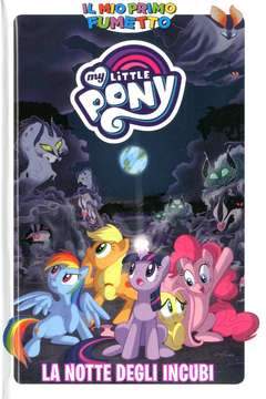 MY LITTLE PONY La Notte degli Incubi-PANINI COMICS- nuvolosofumetti.