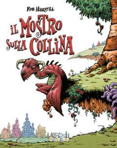 il mostro sulla collina-Panini Comics- nuvolosofumetti.