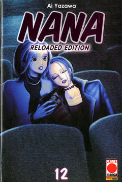 NANA reloaded edition 12, PANINI COMICS, nuvolosofumetti,