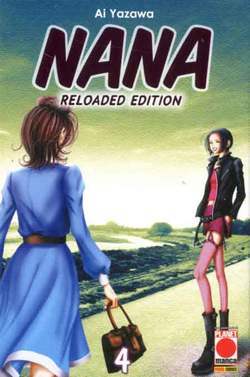 NANA reloaded edition 4-PANINI COMICS- nuvolosofumetti.