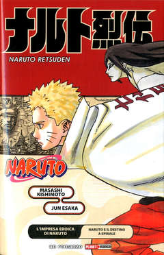 L'impresa eroica di Naruto - Naruto e il destino a spirale