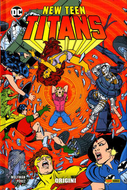 New Teen Titans di Wolfman e  Perez 3