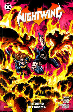NIGHTWING VOLUME 9 RITORNO DI FIAMMA 9, PANINI COMICS, nuvolosofumetti,