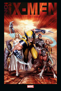 NOI SIAMO GLI X-MEN-PANINI COMICS- nuvolosofumetti.