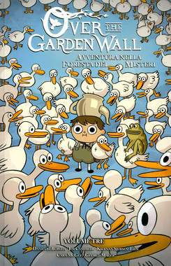 OVER THE GARDEN WALL avventura nella foresta dei misteri 3-PANINI COMICS- nuvolosofumetti.
