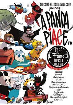A PANDA PIACE FARE I FUMETTI DEGLI ALTRI(E VICEVERSA) RISTAMPA-Panini Comics- nuvolosofumetti.