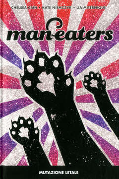 MAN-EATERS 1 MUTAZIONE LETALE 1-PANINI COMICS- nuvolosofumetti.