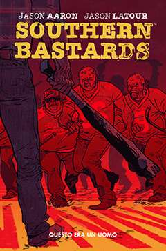 Southern Bastard 1-PANINI COMICS- nuvolosofumetti.