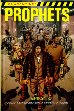 QUARANTINE PROPHETS