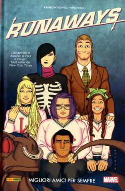 RUNAWAYS VOLUME 2 MIGLIORI AMICI PER SEMPRE 593-PANINI COMICS- nuvolosofumetti.