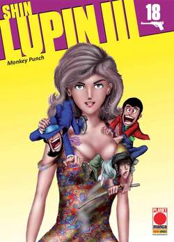 Shin Lupin III 18-PANINI COMICS- nuvolosofumetti.