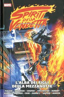 SPIRITI DELLA VENDETTA L`ALBA DEI FIGLI DI MEZZANOTTE-PANINI COMICS- nuvolosofumetti.