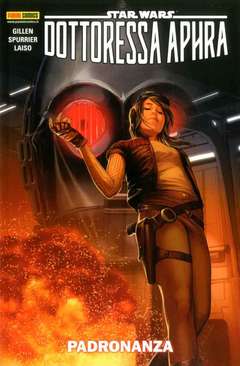 STAR WARS DOTTORESSA APHRA 3 PADRONANZA                                                              3-PANINI COMICS- nuvolosofumetti.