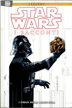 STAR WARS I RACCONTI 2 - pirati della morte nera 2