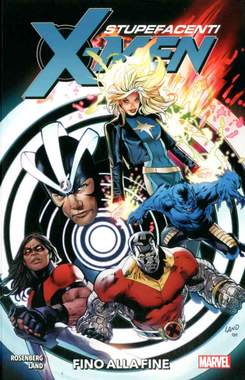 Gli stupefacenti X-MEN fino alla fine-PANINI COMICS- nuvolosofumetti.