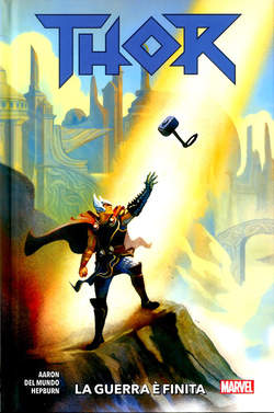 THOR VOLUME 3 LA GUERRA È FINITA 3